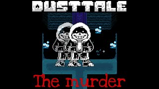 Dusttale Ost Animated (1/3) The Murder Cover