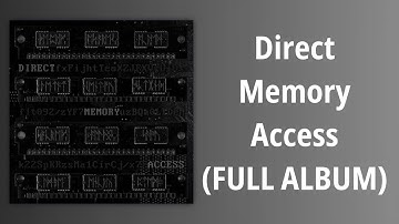 MASTER BOOT RECORD // Direct Memory Access (FULL ALBUM)