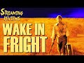 Streaming review wake in fright