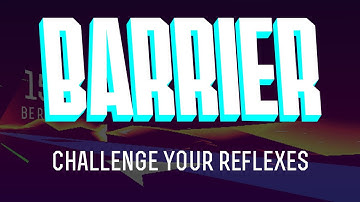BARRIER X - Gameplay Trailer