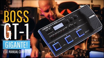 PEDALEIRA BOSS GT-1: O VÍDEO DEFINITIVO!  TODOS os SEGREDOS REVELADOS da pequena GIGANTE!