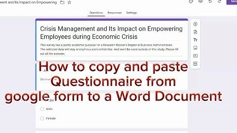 How to copy and paste Questionnaire from google form to a Word Document