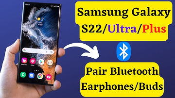 Samsung Galaxy S22 Pair Bluetooth Earphones/Buds