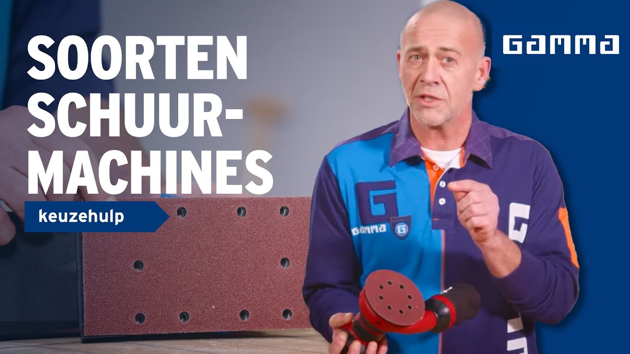 Welke schuurmachine heb ik nodig? | GAMMA Keuzehulp