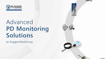 Advanced Partial Discharge Monitoring Solutions by Rugged Monitoring