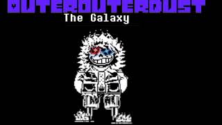 OuterOuterDust Sans theme [The Galaxy]