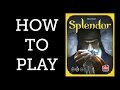 How to Play - Splendor - The Games Capital