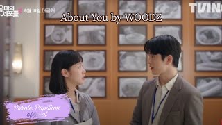 WOODZ - About You  MM Sub[유미의 세포들 시즌2 (YUMI_s Cells 2) OST Part.1]Myanmar Sub