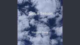 Just a Season