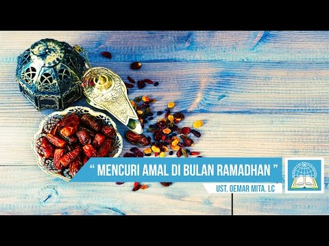 mencuri-amal-di-bulan-ramadhan-ᴴᴰ-|-ust.-oemar-mita.-lc-(-spesial-ramadan-)