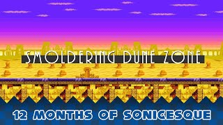 Smoldering Dune Zone | 12 Months of Sonicesque