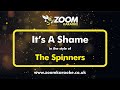 The Spinners - It&#39;s A Shame (Without Backing Vocals) - Karaoke Version from Zoom Karaoke