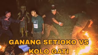 P3RT4RUNG4N SENGIT KOLO GATI VS GANANG SETIOKO