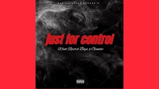 West Record Boyz, Genetic - Just for Control