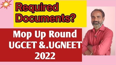 UGNEET and UGCET last round latest news by KEA|Required documents during KCET 2022 admission|KCET