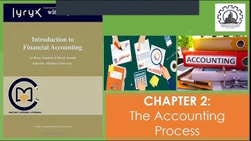 CHAPTER 2: The Accounting Process || Financial Accounting