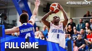 Great Britain v Estonia - Full Game - Semi-Final - FIBA U18 European Championship 2017