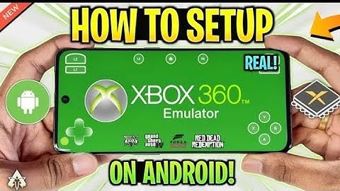 HOW TO SETUP XBOX 360 EMULATOR ON ANDROID XENIA EMULATOR IN ANDROID 2024