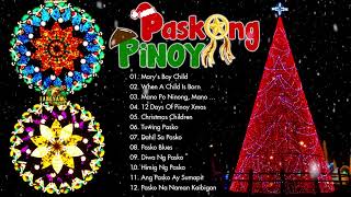 Paskong Pinoy 2024  Best Tagalog Christmas Songs Medley  Tagalog Christmas Songs 2024