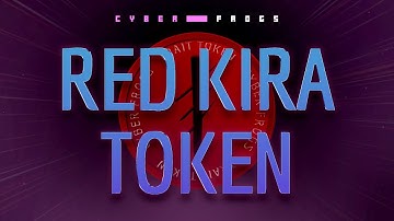Intro to Red Kira Token | Cyber Frogs NFT