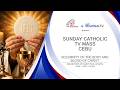 Sunday Catholic TV Mass Cebu: June 07, 2026