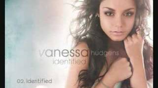 02. Identified - Vanessa Hudgens [Full + Lyrics]