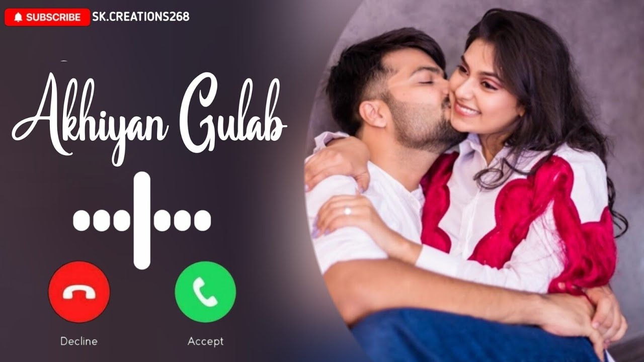 akhiyan gulab ringtone new shahad kapoor song ringtone akhiyan