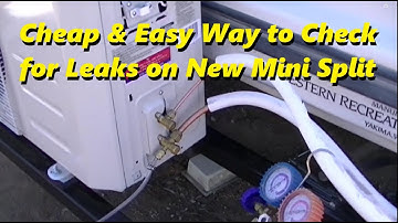 Cheap & Best Way to Check for Leaks on Mini Split