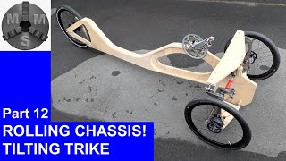 Tilting Trikes Part 12 - rolling chassis with back wheel and crank