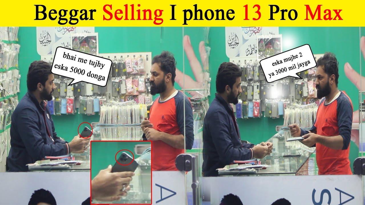 Beggar Selling i phone 13 Pro Max Prank with Twist | Prank in Pakistan ...