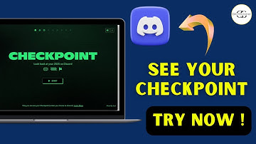 How To See Your Discord Checkpoint 2025 – Discord Checkpoint Info Step-By-Step Guide