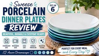 Sweese Dinner Plates Review | Beautiful Everyday Porcelain Plates