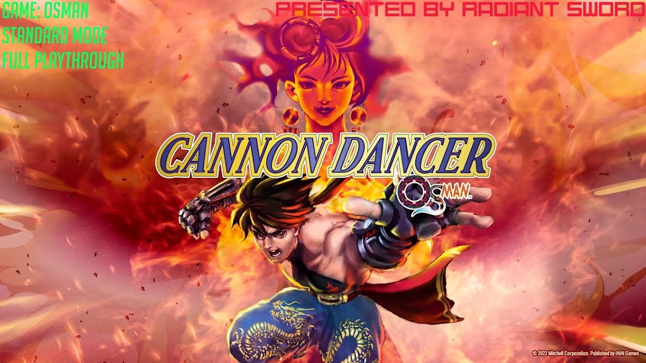 Cannon Dancer - Osman / Osman / Standard Mode / Full Playthrough (1CC) (13+)