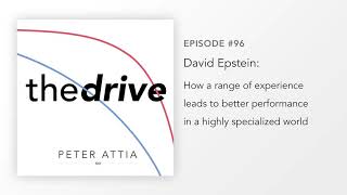 #96–David Epstein: How range of experience leads to better performance in a highly specialized world