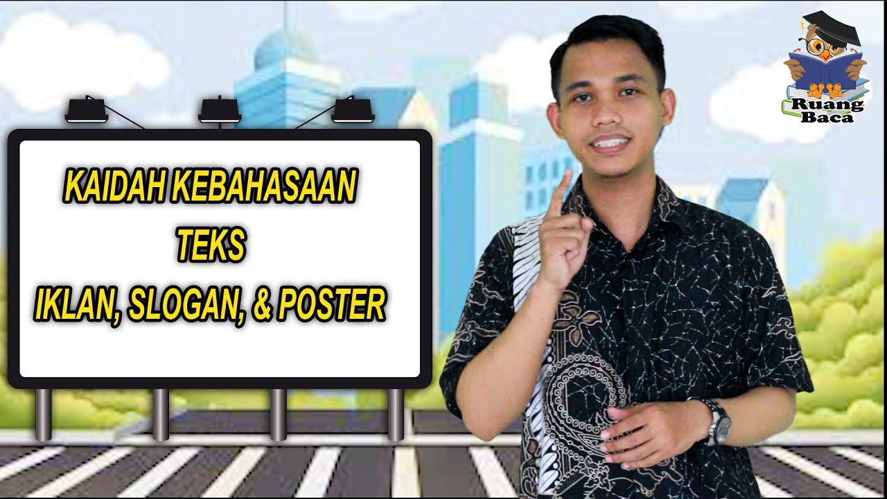 KAIDAH KEBAHASAAN IKLAN, SLOGAN, & POSTER YouTube KAIDAH KEBAHASAAN IKLAN, SLOGAN, & POSTER YouTube