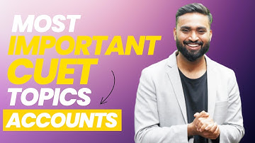 CUET 2022: Accountancy Domain - The Do or Die PRO TIPS!