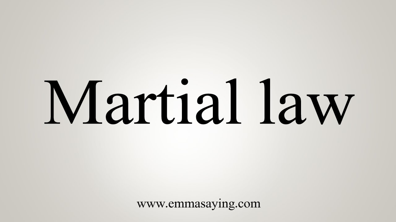 How To Say Martiallaw YouTube