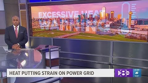 Extreme heat puts strain on Texas grid