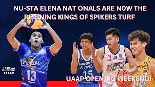 Playground Today | Sports: NU-STA ELENA NATIONALS ARE NOW THE REIGNING KINGS; UAAP OPENING WEEKEND