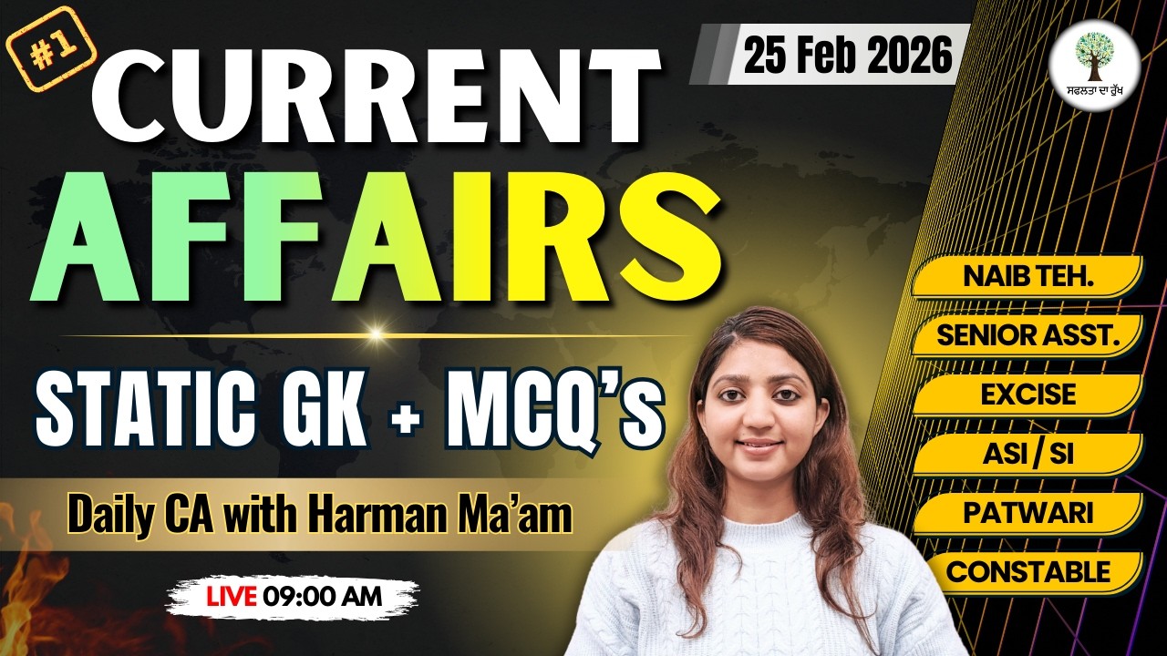 Current Affairs & Static GK | All Punjab Exams 2025 | 25th Feb 2026 | Harman Ma'am