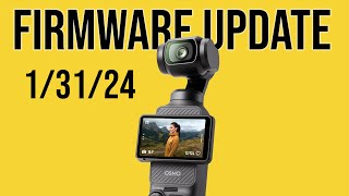 DJI Pocket 3 - 6 NEW Features and Fixes - Jan 2024 Firmware Update