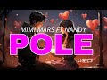 Mimi Mars Ft Nandy  - Pole Lyrics