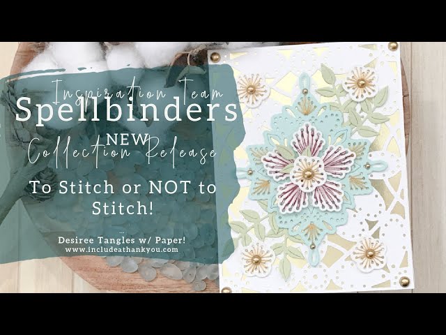 Stitched ﻿Card Tutorial  Spellbinders Live - Spellbinders Blog