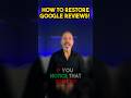 How To Restore Google Reviews