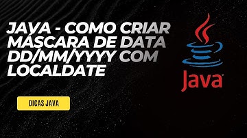 Como criar máscara de data dd/MM/yyyy no LocalDate Java