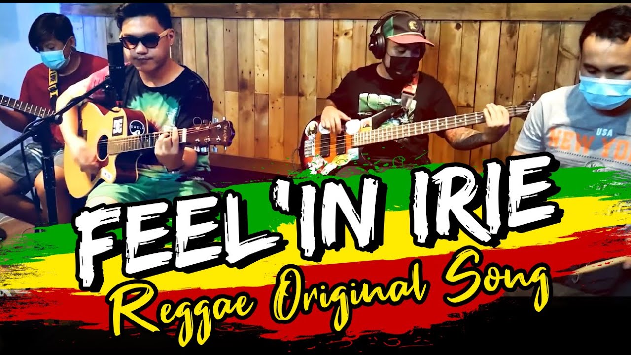 Feel'in Irie by ChongVibes YouTube