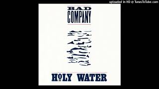 Bad Company - Holy Water