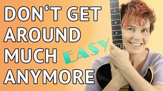 Miniatura de vídeo de "Don't Get Around Much Anymore - Guitar Lesson - EASY Chord Melody"