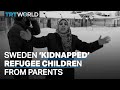 Refugee parents say their children are kidnapped by swedens social services