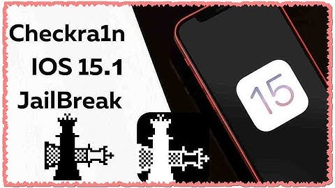 iOS 15.2 Jailbreak Update_ Jailbreak iOS 15.0 Windows Checkra1n _ iOS 15.1 Great NEWS 2022